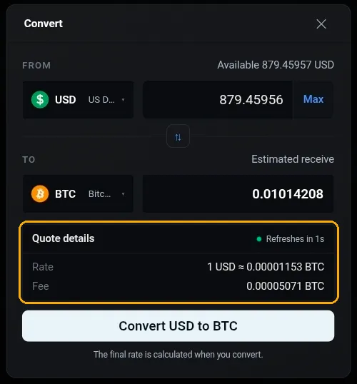 The Convert dialog converting USD to BTC, with the quote details block highlighted showing the rate, the fee and a refresh countdown